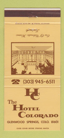 Matchbook Cover - Hotel Colorado Glenwood Springs 30 Strike