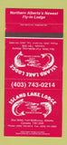 Matchbook Cover - Island Lake Lodge Fort McMurray AB SAMPLE 30 Strike