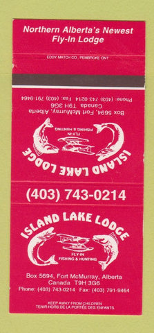Matchbook Cover - Island Lake Lodge Fort McMurray AB SAMPLE 30 Strike