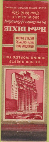 Matchbook Cover - Hotel Dixie New York NY