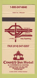Matchbook Cover - Country Inn Hotel Waukesha WI 30 Strike