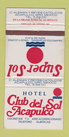 Matchbook Cover - Club del Sol Acapulco Mexico  30 Strike