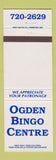Matchbook Cover - Ogden Bingo Centre Calgary? AB?