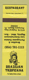 Matchbook Cover - Brazilian Tropicana Restaurant Pompano Beach FL girlie
