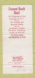 Matchbook Cover - Crescent Beach Hotel Rochester NY 30 Strike