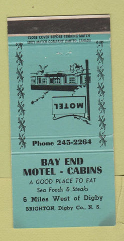 Matchbook Cover - Bay End Motel Cabins Digby NS Brighton WEAR 30 Strike