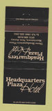 Matchbook Cover - Headquarters Plaza Hotel Morristown NJ WEAR 30 Strike