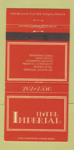 Matchbook Cover - Hotel Imperial Calgary AB 30 Strike