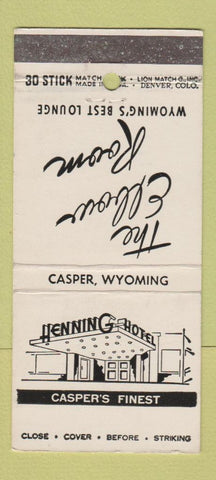 Matchbook Cover - Henning Hotel Casper WY 30 Stick