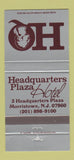 Matchbook Cover - Headquarters Plaza Hotel Morristown NJ 30 Strike