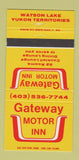 Matchbook Cover - Gateway Motor Inn Watson Lake YT 30 Strike