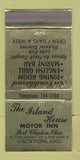 Matchbook Cover - Island House Motor Inn Port Clinton OH WEAR 30 Strike