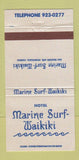 Matchbook Cover - Hotel Marine Surf Waikiki Hawaii WHITE 30 Strike