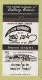 Matchbook Cover - Mandarin Motor Hotel Sudbury ON 30 Strike