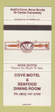 Matchbook Cover - Cove Motel Auld's Cove NS 30 Strike