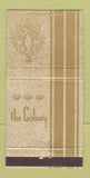 Matchbook Cover - The Colony Hotel 30 Strike