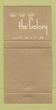 Matchbook Cover - The Colony Hotel 30 Strike