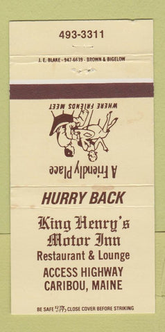 Matchbook Cover - King Henry's Motor Inn Caribou ME 30 Strike