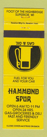 Matchbook Cover - Hammond Spur oil gas Superior WI