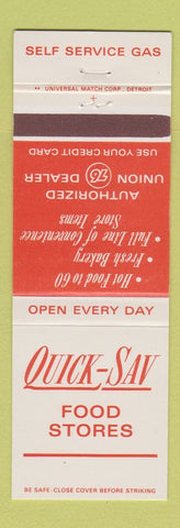 Matchbook Cover - Quick Sav Food Stores Union 76 oil gas