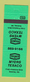 Matchbook Cover - Texaco oil gas Myers Downey GA NEON GREEN