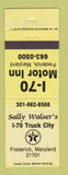 Matchbook Cover - Sally Walser's Union 76 oil gas Frederick MD