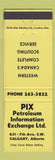 Matchbook Cover - PIX Petroleum Information Exchange Calgary AB