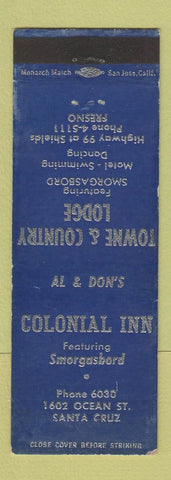 Matchbook Cover - Colonial Inn Towne & Country Lodge Fresno Santa Cruz CA