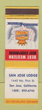 Matchbook Cover - San Jose Lodge CA Best Western WORN