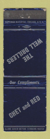 Matchbook Cover - Chet and Red Well Drillers Waukesha WI WEAR