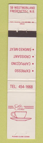 Matchbook Cover - Cafe Creme Fredericton NB WEAR 12 Strike