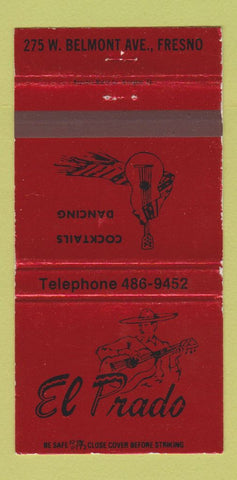 Matchbook Cover - El Prado Restaurant Fresno CA WEAR 30 Strike