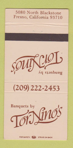 Matchbook Cover - Tor Nino's Banquets Fresno CA 30 Strike