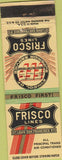 Matchbook Cover - Frisco Train Lines FFF Faster Freight