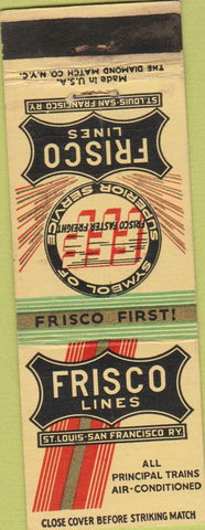 Matchbook Cover - Frisco Train Lines FFF Faster Freight