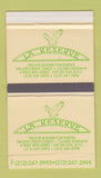 Matchbox - La Reserve Restaurant New York City