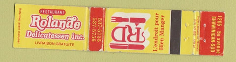 Matchbook Cover - Rolande Deli Restaurant Shawinigan QC WEAR 12 Strike
