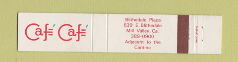 Matchbook Cover - Cafe Cafe Mill Valley CA 10 Strike