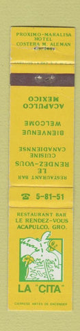 Matchbook Cover - La Cita Restaurant Acapulco Mexico 12 Strike