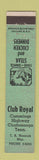 Matchbook Cover - Club Royal Chattanooga TN ADVANCE 12 Strike