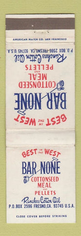 Matchbook Cover - Bar None Cottonseed Meal Pellets Fresno CA