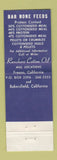 Matchbook Cover - Bar None Cottonseed Meal Pellets Fresno CA