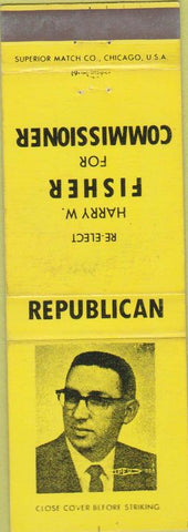 Matchbook Cover - Elect Harry Fisher Commissioner Republican
