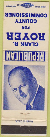 Matchbook Cover - Vote Clark Royer Republican County Commissioner