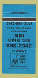 Matchbook Cover - Big Bird Inn Wawa ON 30 Strike