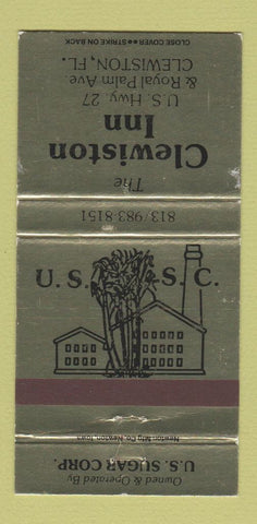 Matchbook Cover - Clewiston Inn FL US Sugar Corp 30 Strike