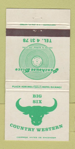 Matchbook Cover - Big Six Country Western Disco Hotel Elcanto Mexico 30 Strike