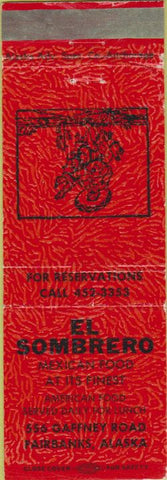 Matchbook Cover - El Sombrero Mexican Food Fairbanks AK
