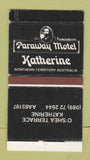 Matchbox - Paraway Motel Katherine Australia WEAR