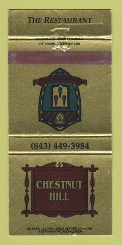 Matchbook Cover - Chestnut Hill Restaurant Myrtle Beach SC 30 Strike